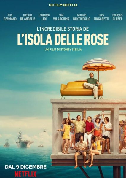 玫瑰岛的不可思议的历史 L’incredibile storia dell’isola delle rose (2020)