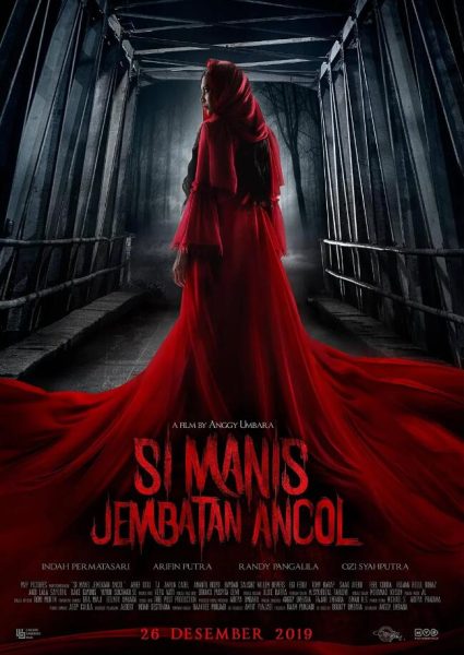 甜蜜的安可桥 Si Manis Jembatan Ancol(2019)