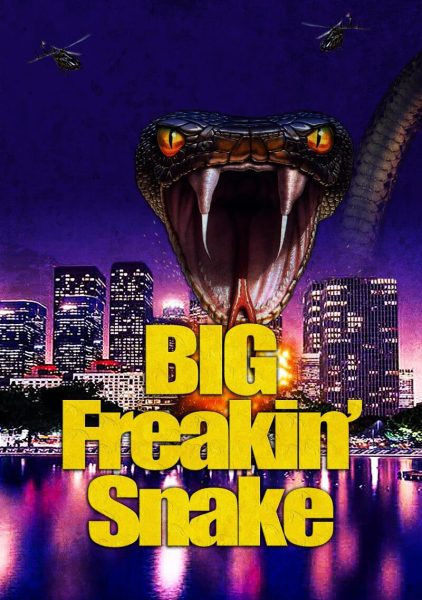 大怪蛇 Big Freakin’ Snake(2023)